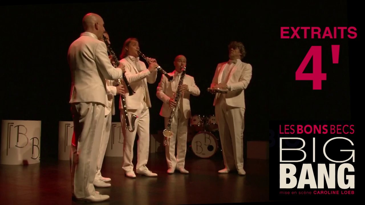 Extraits Big Bang des Bons Becs  (4 min)