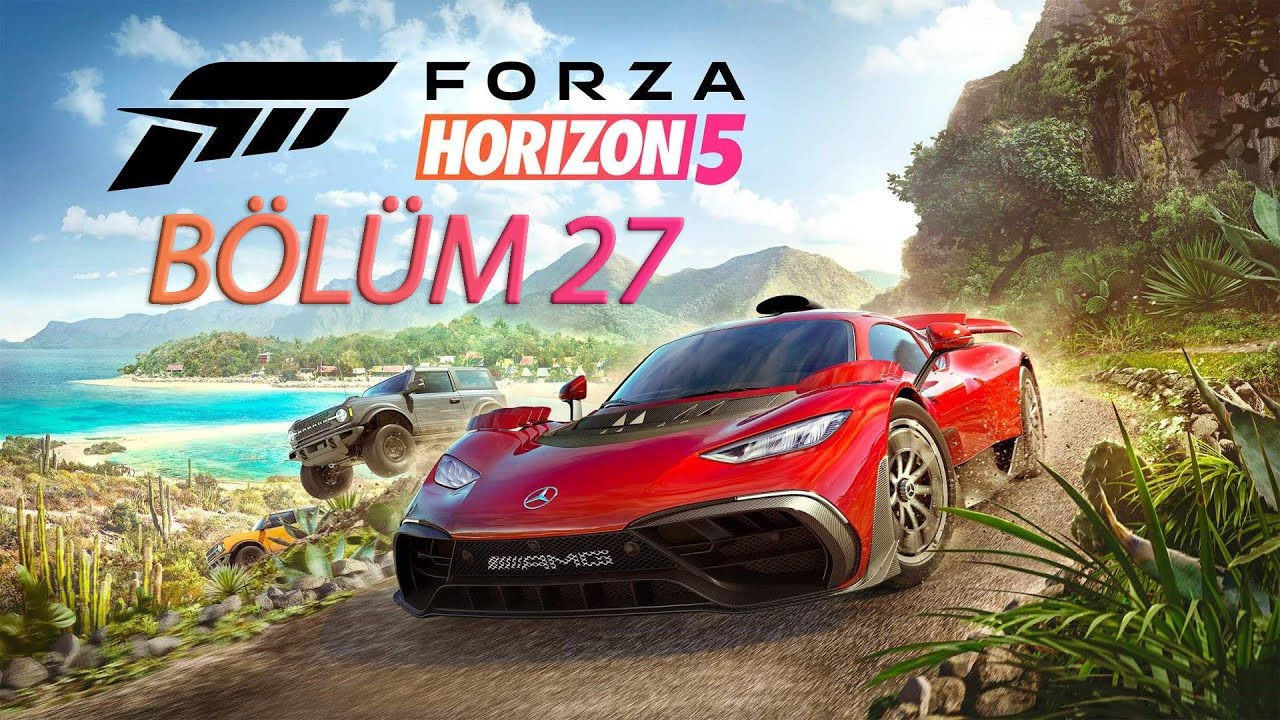 EL CAMINO HİKAYESİ TAMAMLANDI! - Forza Horizon 5 - Bölüm 27