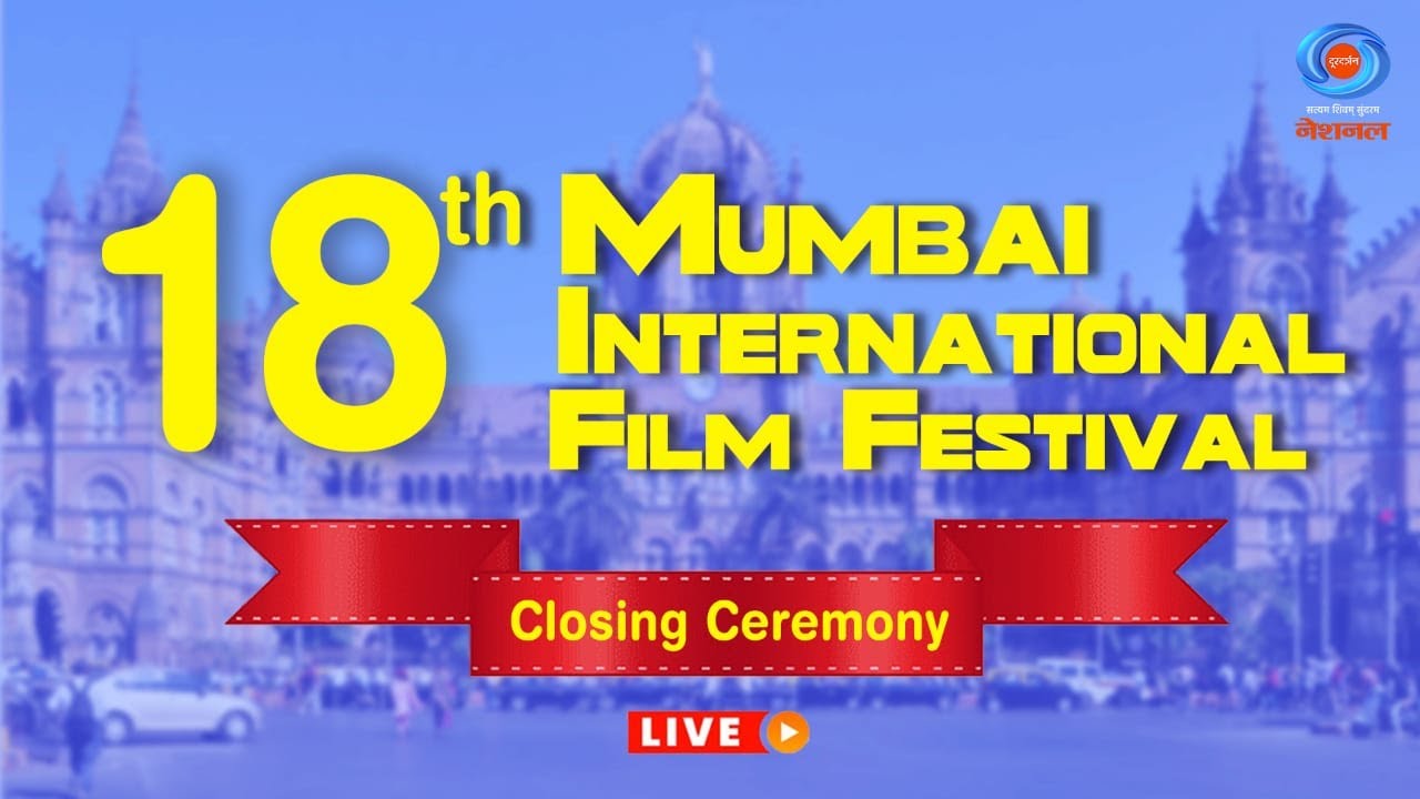 LIVE-18th edition of Mumbai International Film Festival | MIFF 2024 | Closing Ceremony