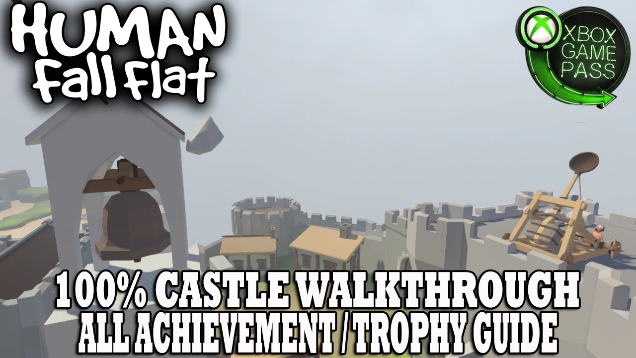 Human Fall Flat Achievement Walkthrough | Level 6 - Castle 100% Guide