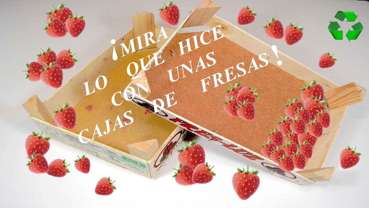 Mira que HAGO con cajas  de FRESAS!! 🍓🌟♻️Sub 🇬🇧🇫🇷🇩🇪🇵🇹🇮🇹🇸🇪