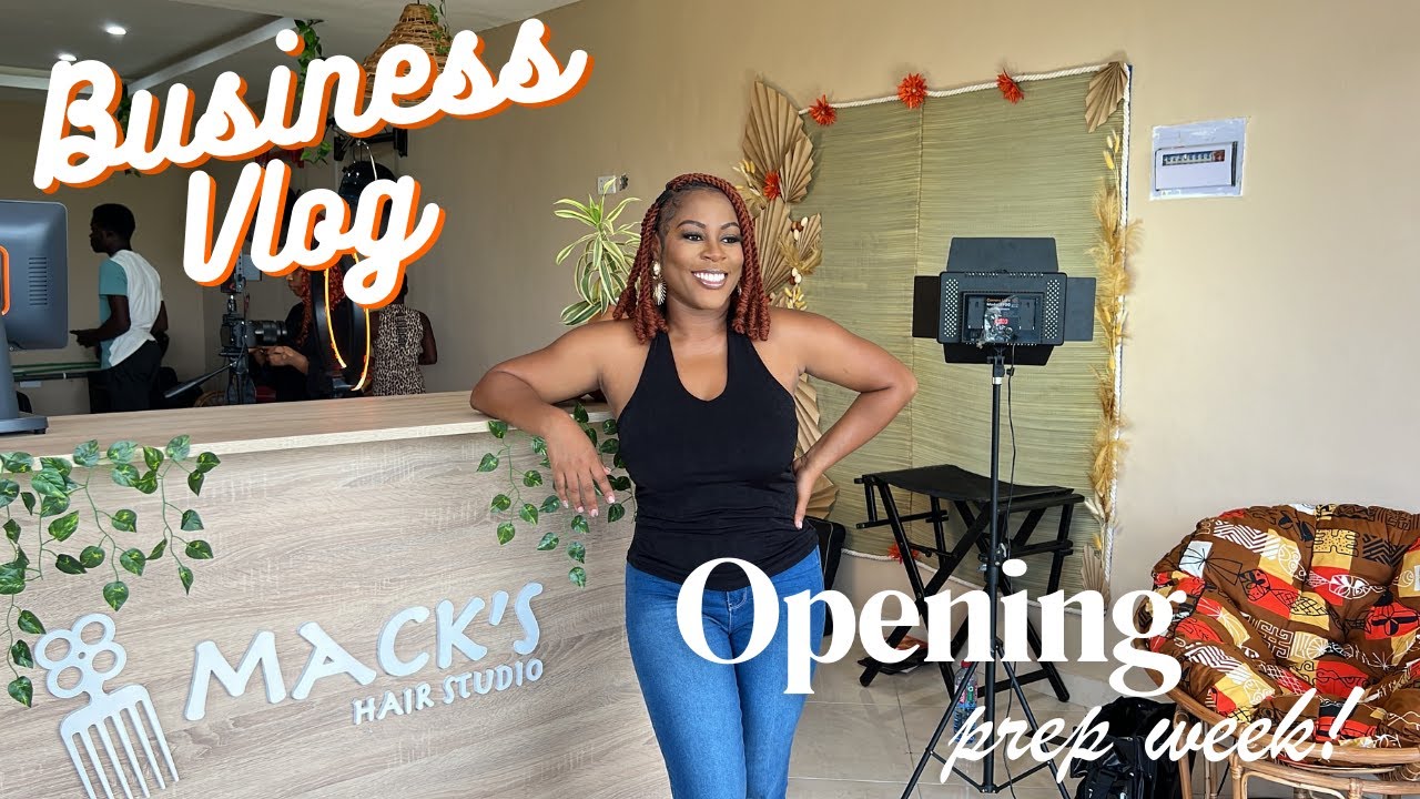 INVESTING IN GHANA: FINAL BUSINESS VLOG, OPENING THIS WEEKEND!