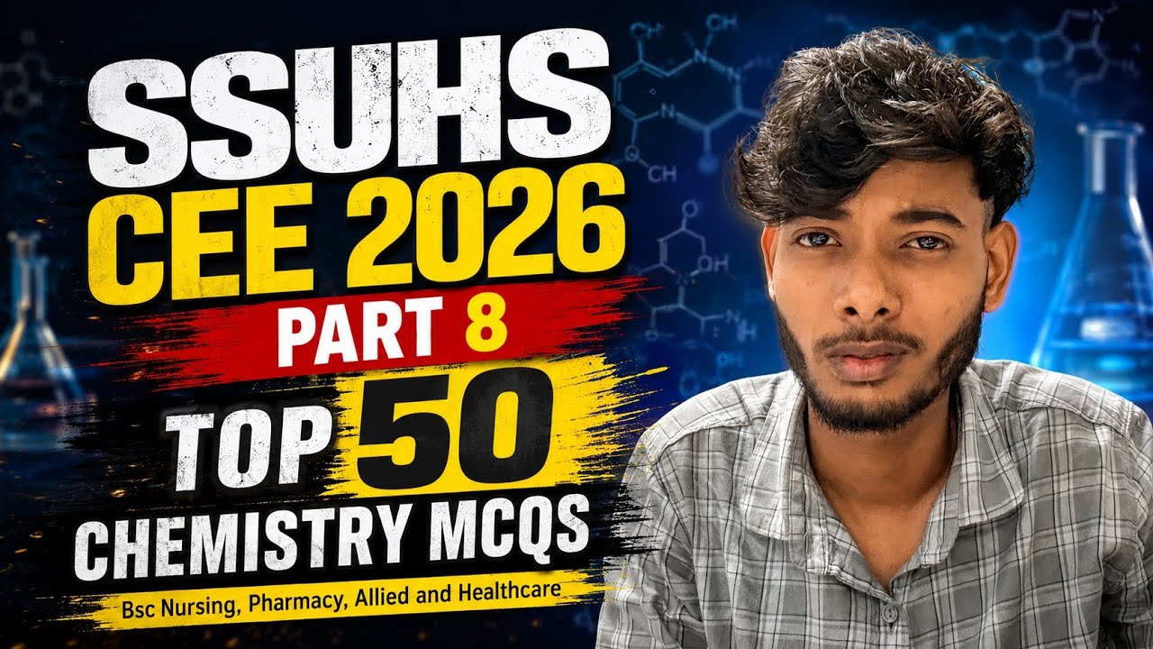 P-8 SSUHS CEE 2026 ✅ Top 50 Chemistry MCQs |  Axom Future | SSUHS