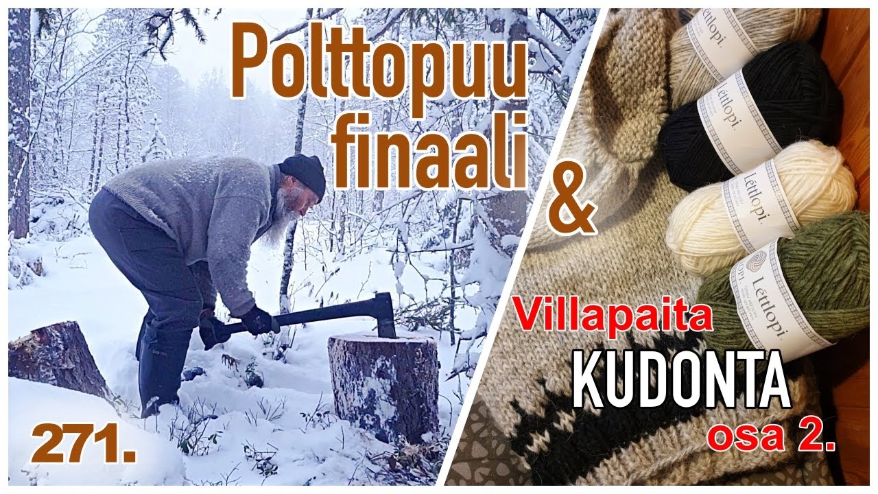 ЗАВЕРШЕНИЕ РАБОТЫ С ДРОВАМИ И ТКАЧЕСТВО 