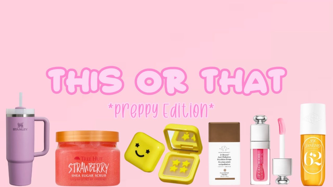 THIS OR THAT *Preppy Edition* ⚡️💕🐚🌺