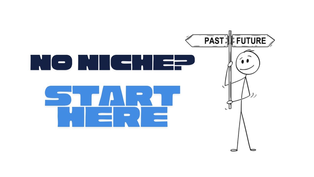 Don't know your niche? Start with this.