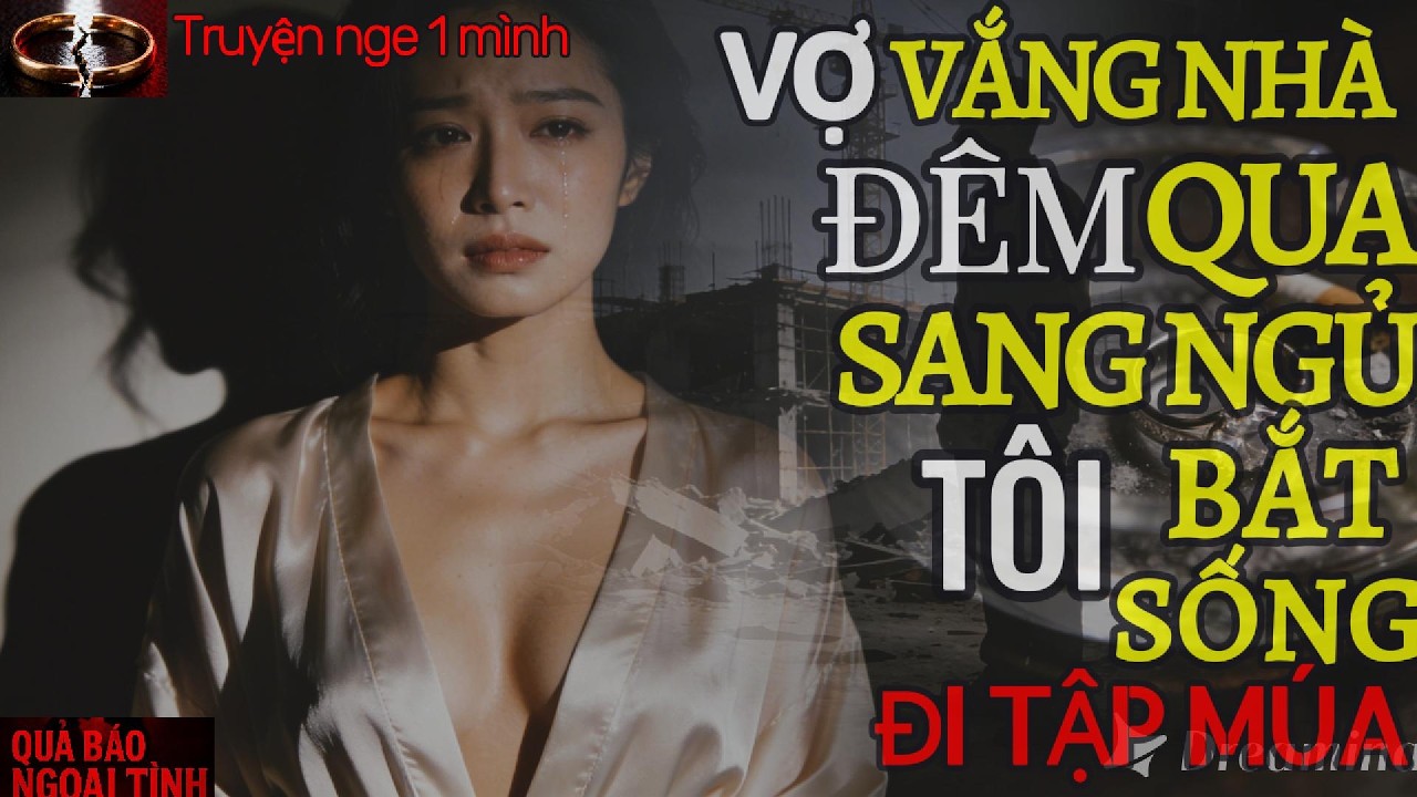 Phía Sau Những Lần Vợ Vắng Nhà Là Bí Mật Kinh Tởm Của 2 Thế Hệ