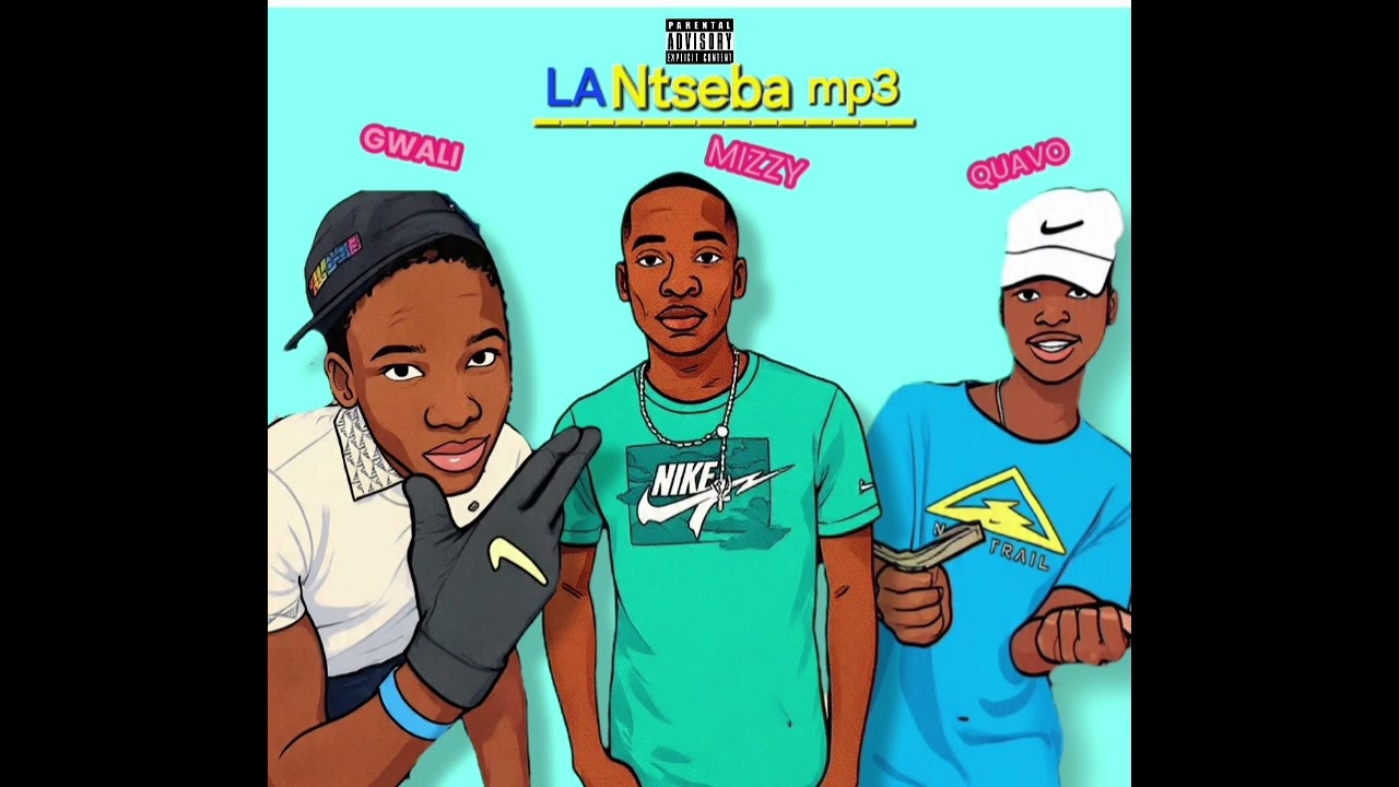 La Ntseba_-_Gwali Wadi-Verse_X_DeeJ Mizzy 247_&_Trap Quavo