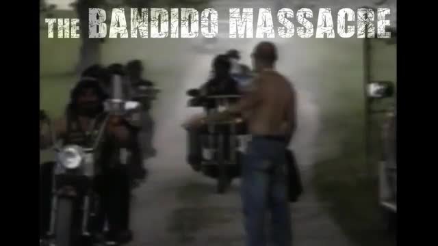 The Bandido Massacre