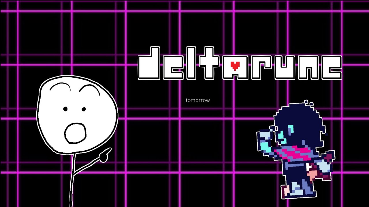 deltarune tomorow