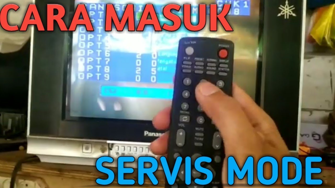 CARA MASUK MENU SERVIS TV PANASONIC