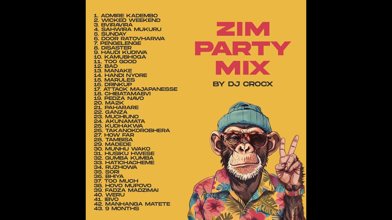 ZIM PARTY MIX | RUZHOWA | TOO MUCH | MARULEZ | BHIYA | WERU | MANHANGA MATETE | MANAKE - BY DJ CROCX