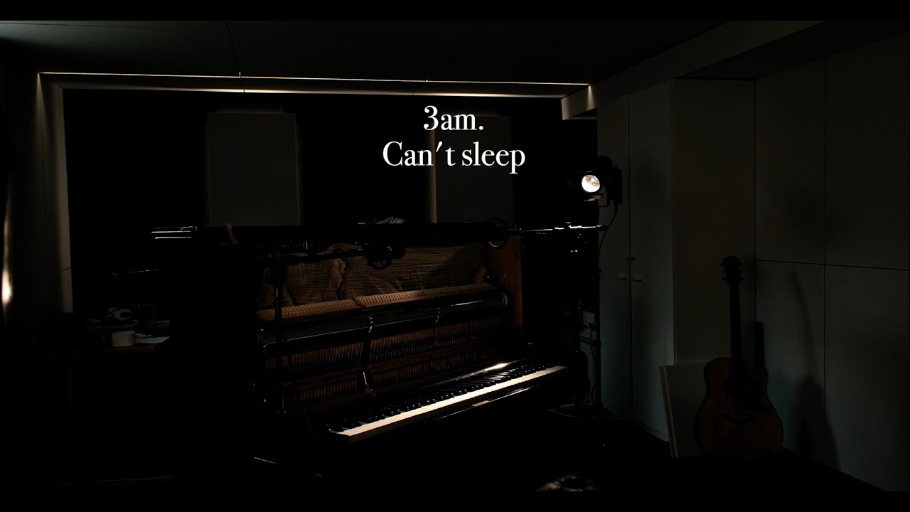 It's 3am. go to sleep and don't watch my piano playing.