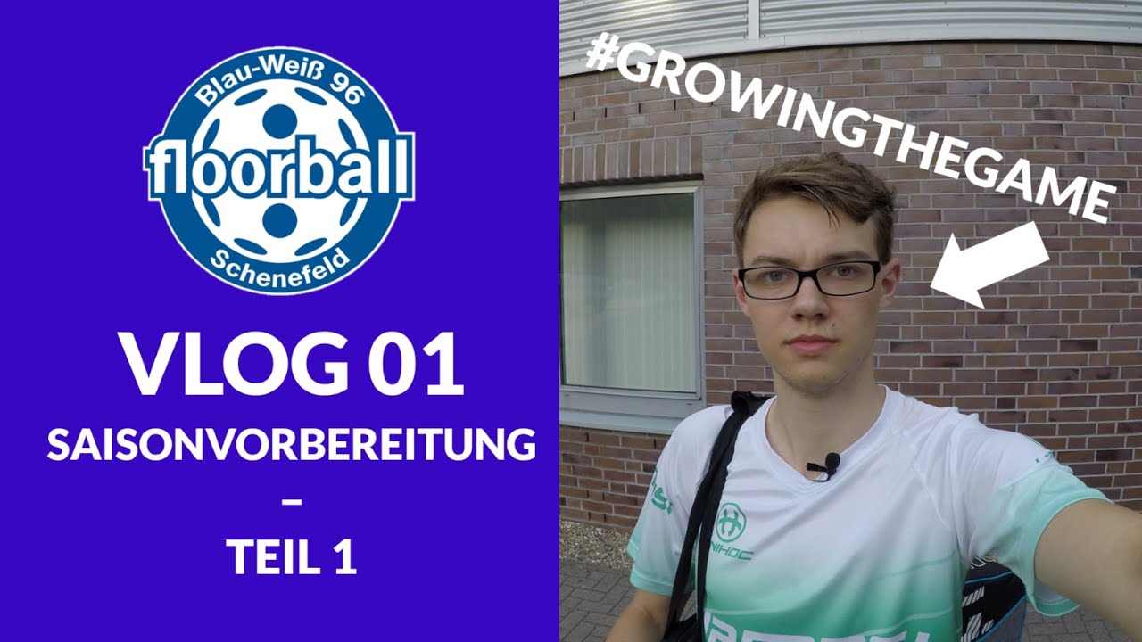 Floorball VLOG 01 - Saisonvorbereitung Teil 1 | BW96 Schenefeld
