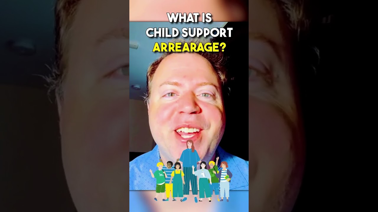 What are Child Support Arrears? How do Child Support Arrears work? #youtubeshorts #shorts