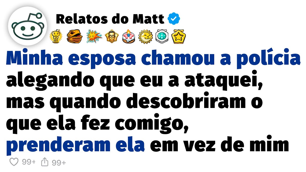 Minha esposa chamou a polícia, mas quando descobriram a verdade prenderam ela