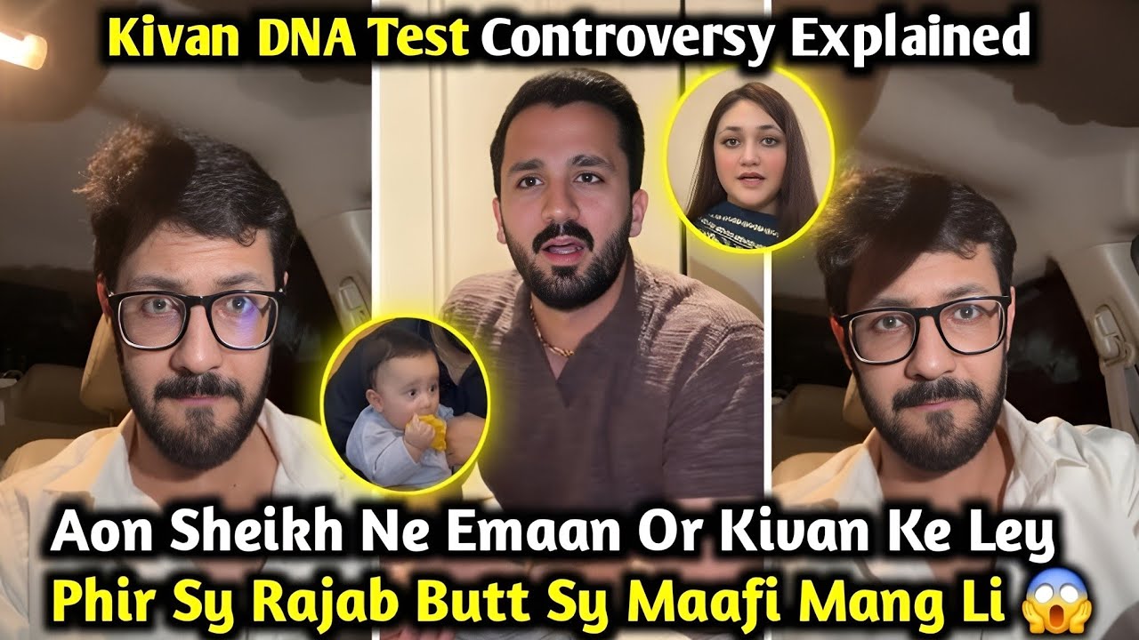 Aon Sheikh Reveals The Truth About Kivan's DNA Test & Apologizes To Rajab Butt | Rajab&rsquo;s Family 