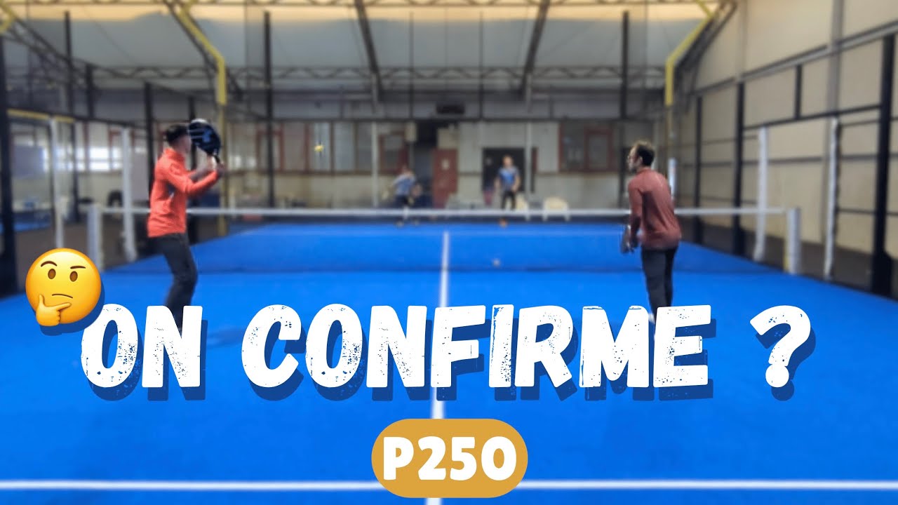 P250 : 1er tour - On remet ça ? - Road to TOP 100 Padel