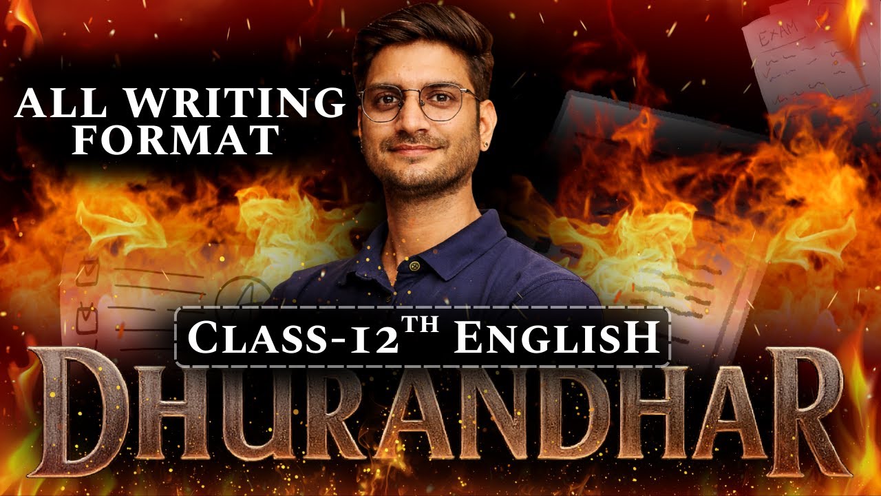 All Writing Formats In Just Class | Dhurandhar Class | Class-12th English | कक्षा-12 इंग्लिश