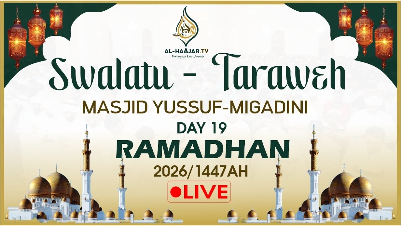 📺🔴LIVE: SWALATUL ISHAAI NA TARAWEH || DAY 19 || MASJID YUSUF MIGADINI || 2026 /1447AH