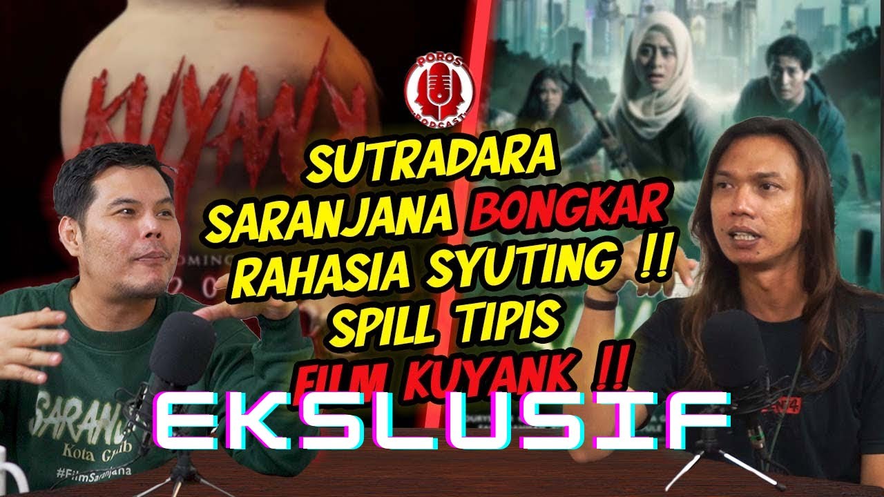 Tentang #Saranjana Universe with Sutradara Johansyah “Bang Jo” Jumberan‼️#podcast #poroskalimantan