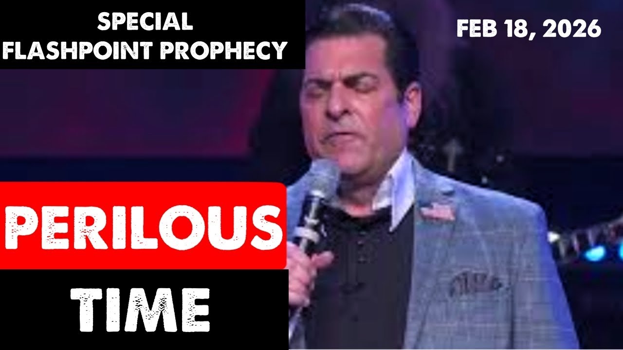 [A PERILOUS TIME: SPECIAL FLASHPOINT PROPHECY] Hank Kunneman Prophetic Word Feb 18, 2026