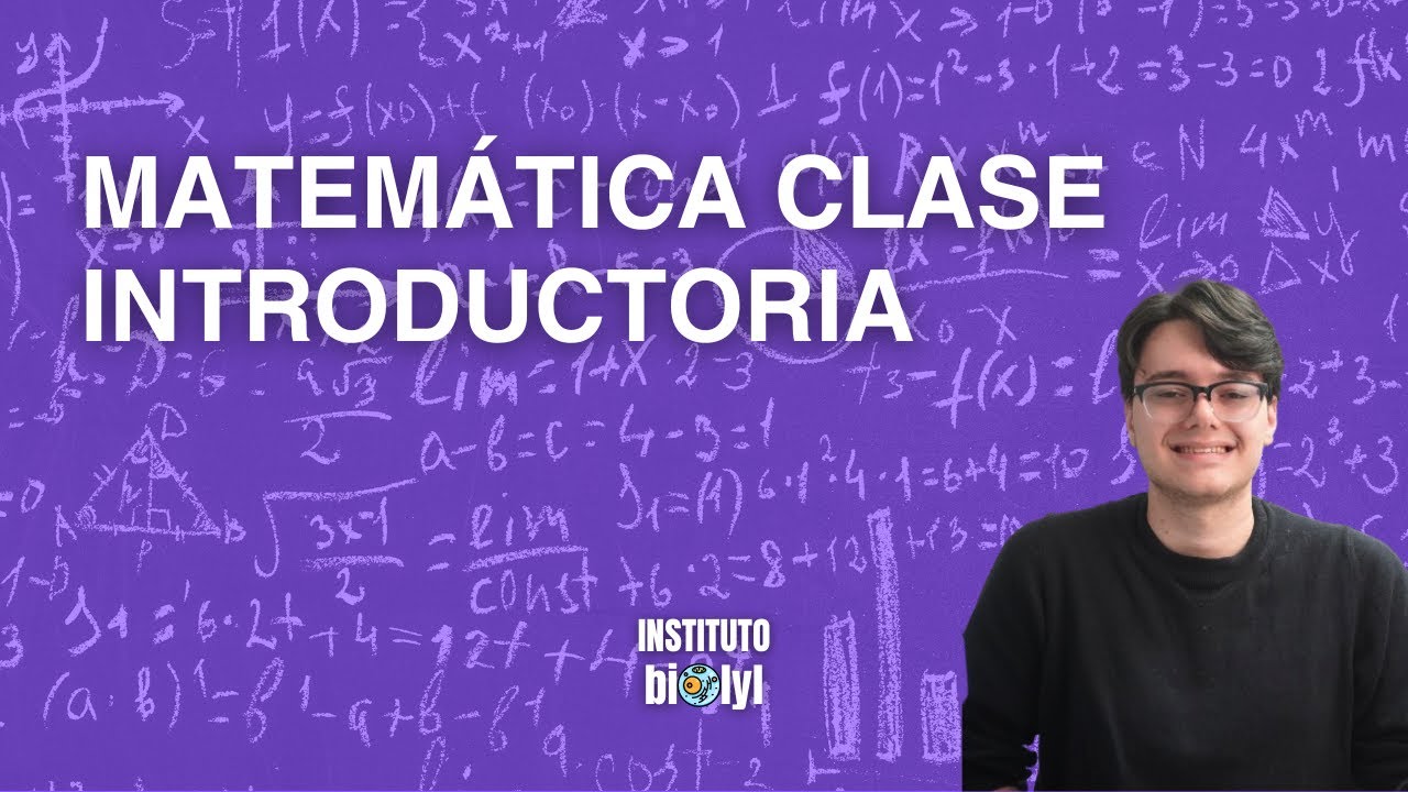 CLASE INTRODUCTORIA DE MATEMATICA