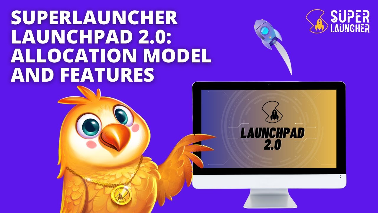 SuperLauncher Launchpad 2.0: Allocation Model and Features