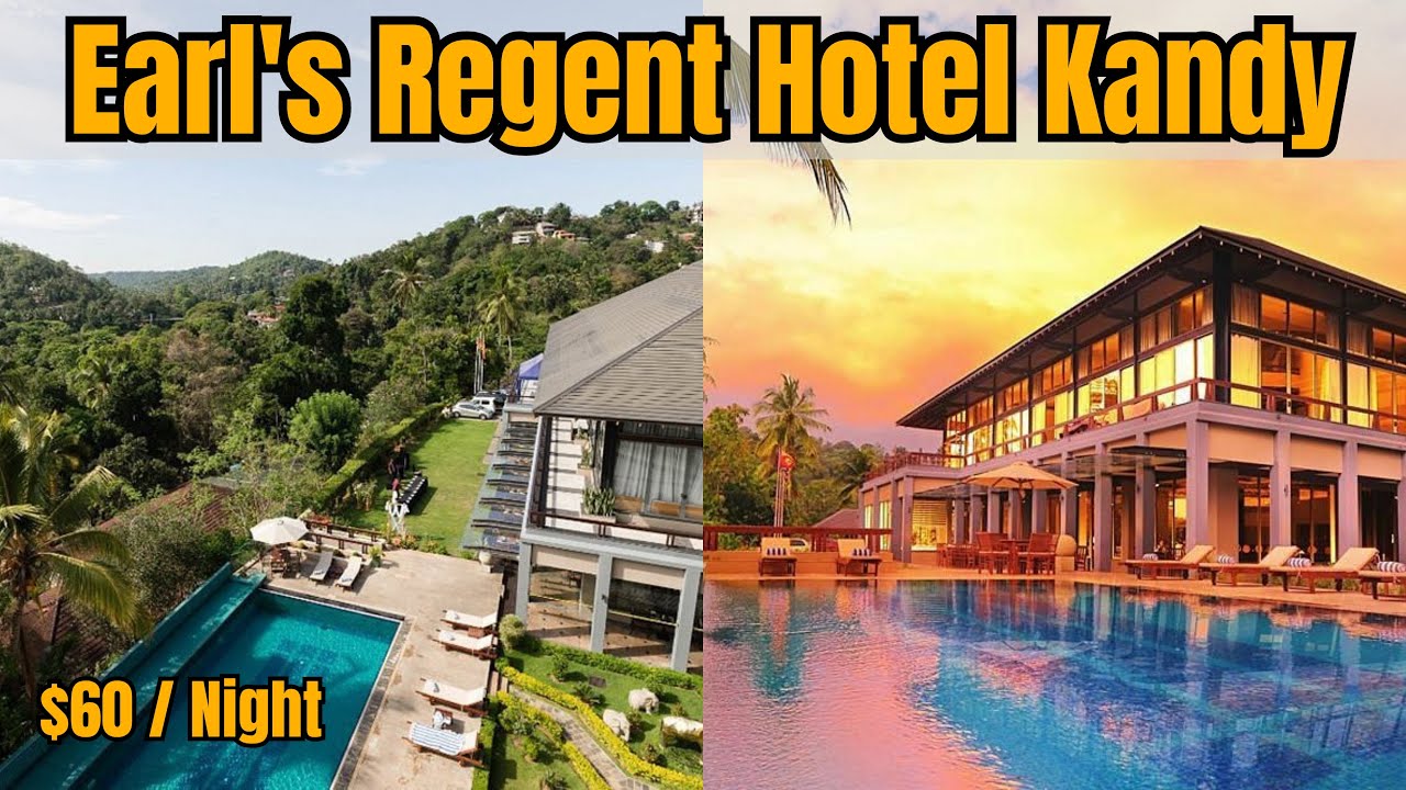 Staying at Earl's Regent | Earl's Regency Hotel Kandy SriLanka