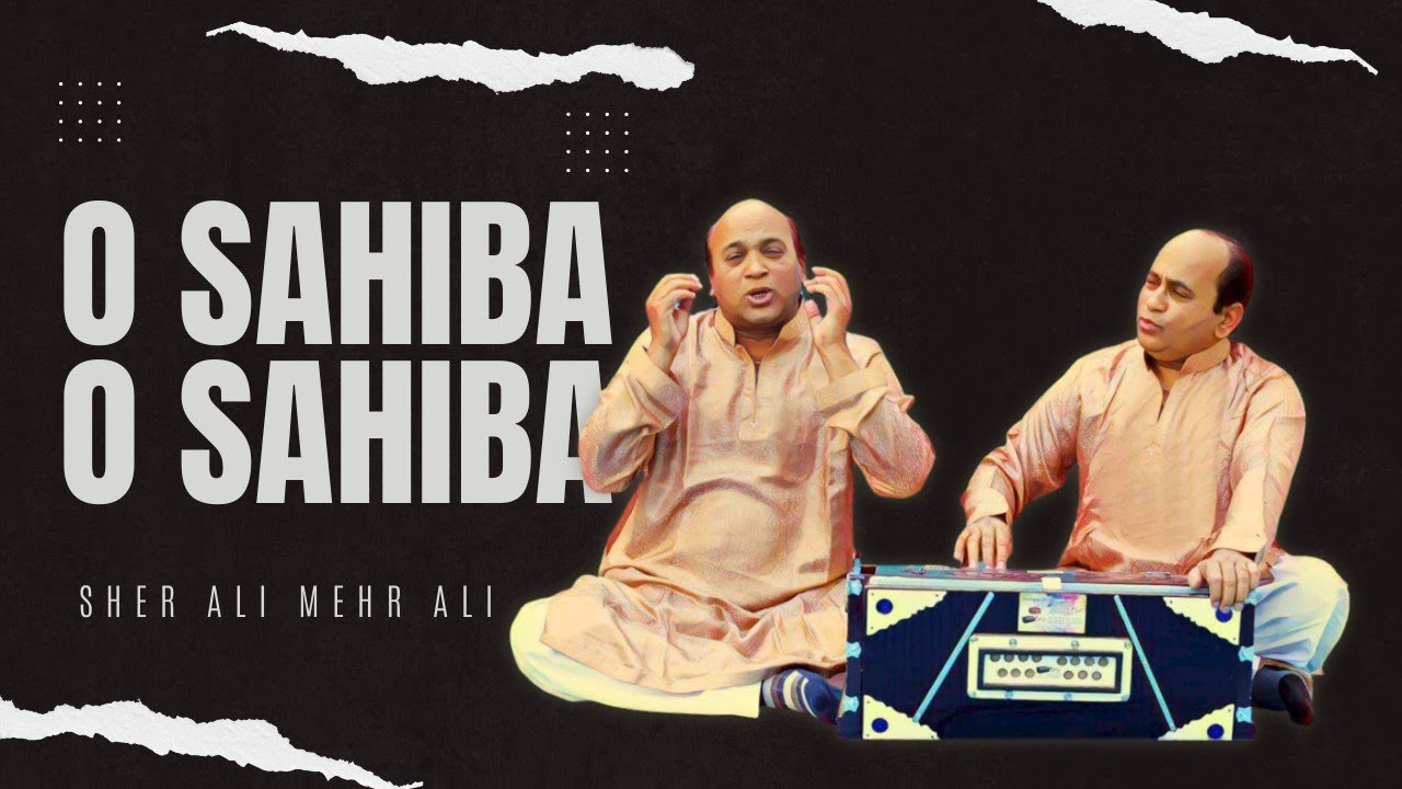 O Sahiba O Sahiba | Rare Manqabat | Sher Ali Mehr Ali | South Africa