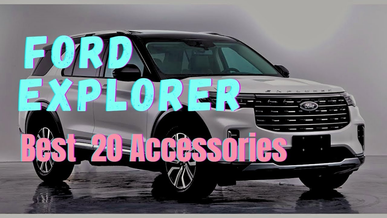 Ford Explorer Accessories