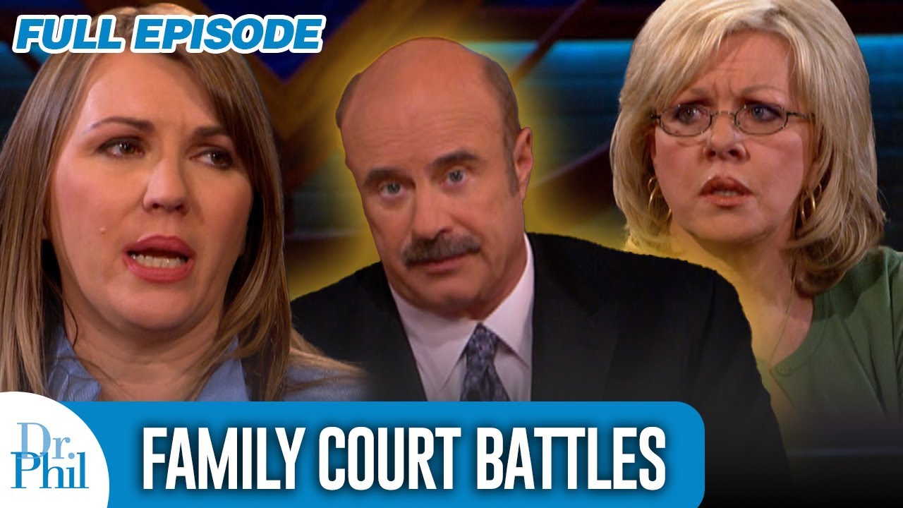 Family Court Battles | FULL EPISODE | Dr. Phil