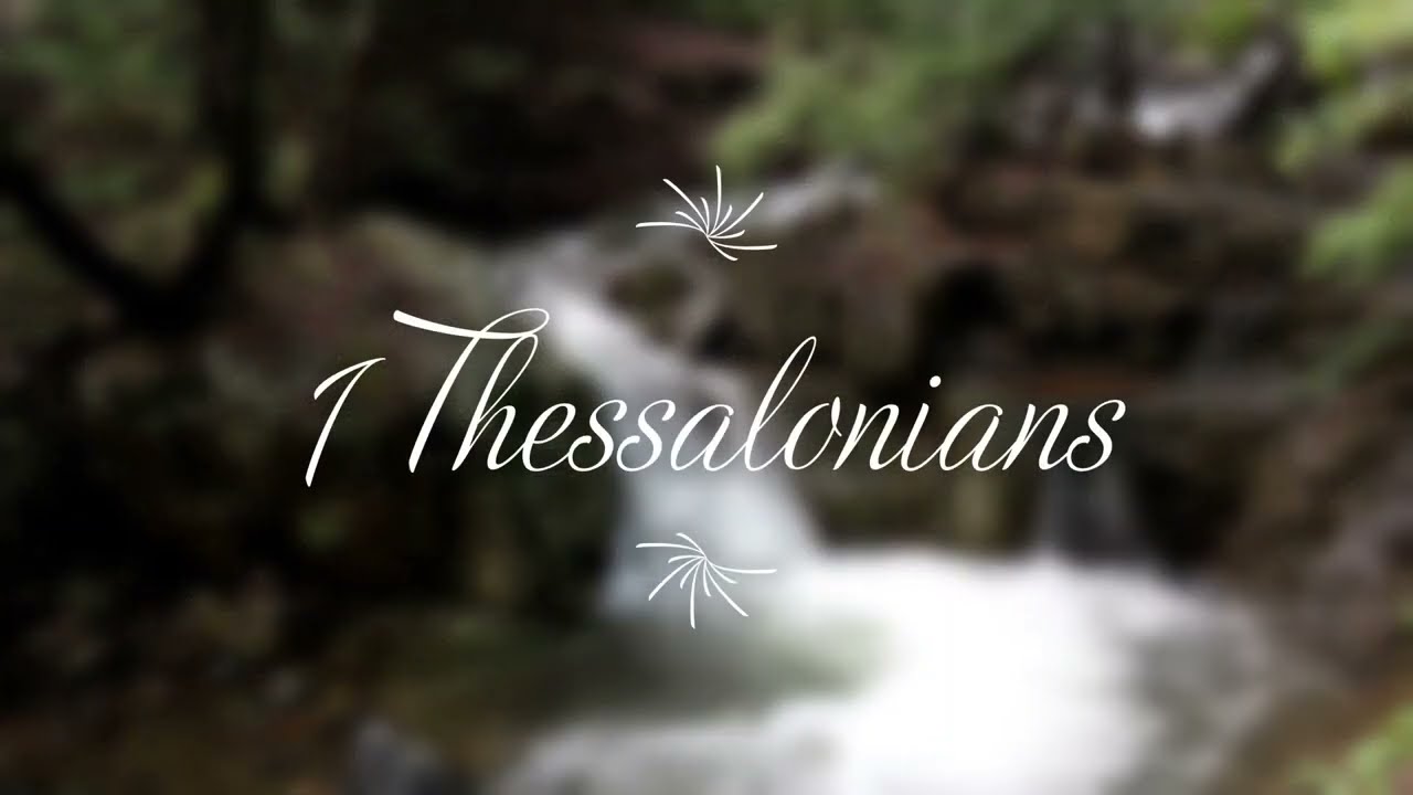 The Book of 1 Thessalonians - Good News Translation (GNT) - Audio Bible