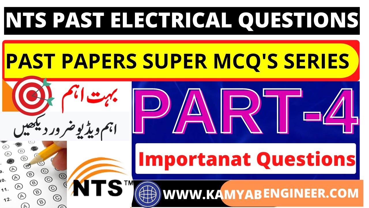 🔴NTS PAST ELECTRICAL ENGINEERING QUESTIONS IPART-4I