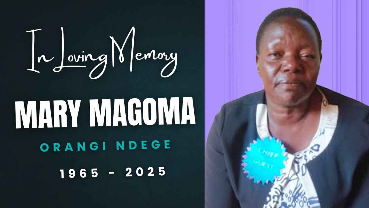 In Loving memory of Mary Magoma Orangi