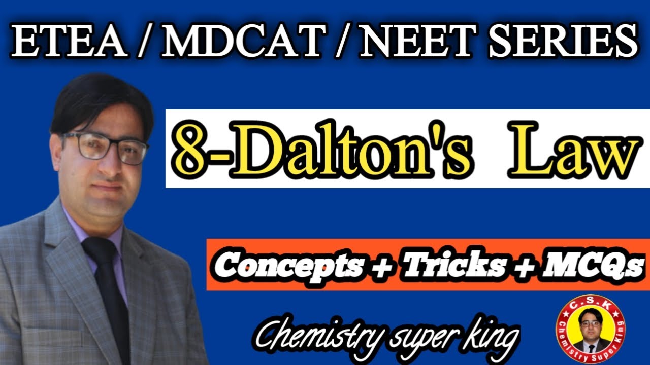 Dalton's Law of Partial Pressure  || Applications  || ETEA /MDCAT Series