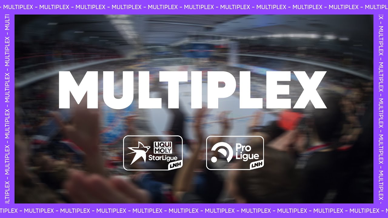 Multiplex - J20 Liqui Moly StarLigue & J22 ProLigue