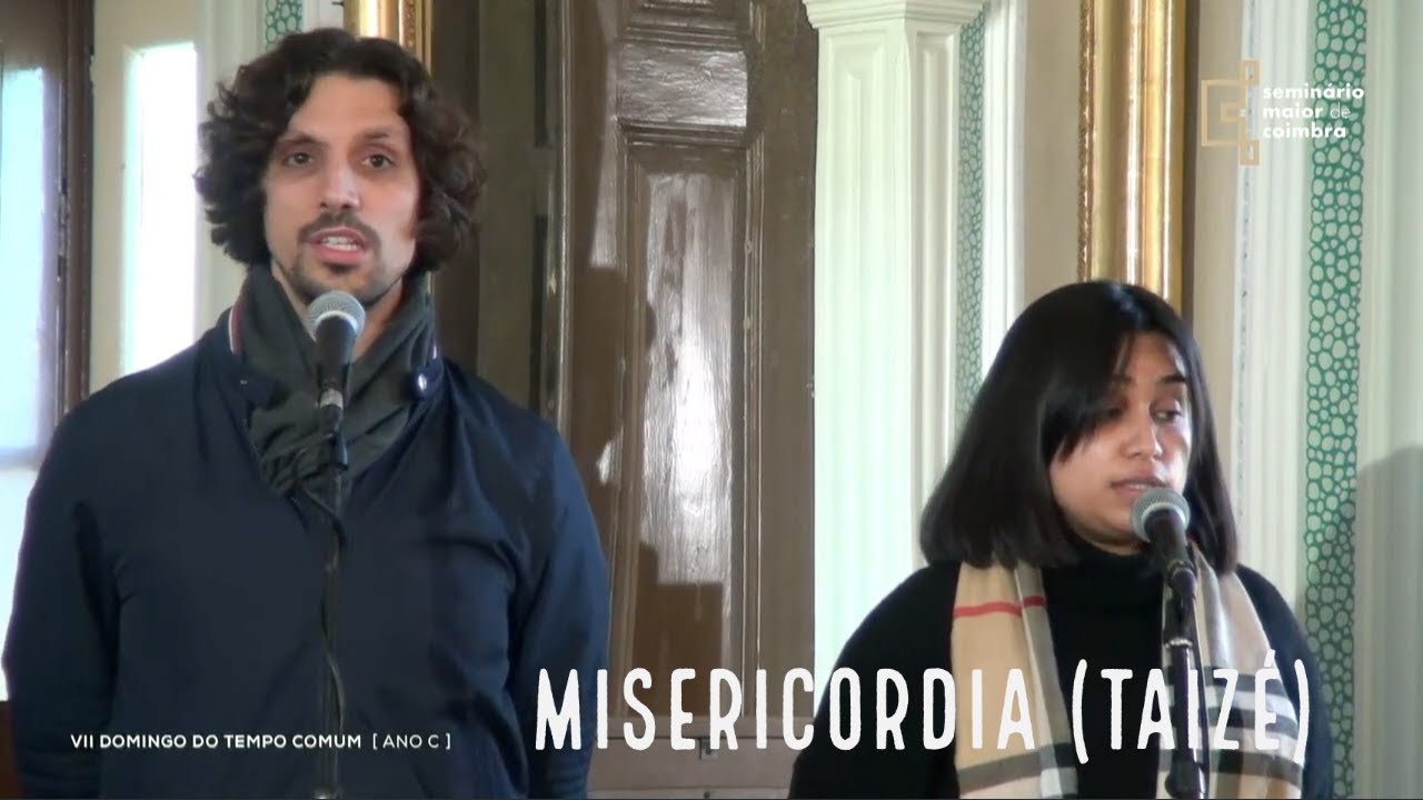 Misericordia Taizé - Coro da Comunidade das 11 (Seminário Maior de Coimbra)