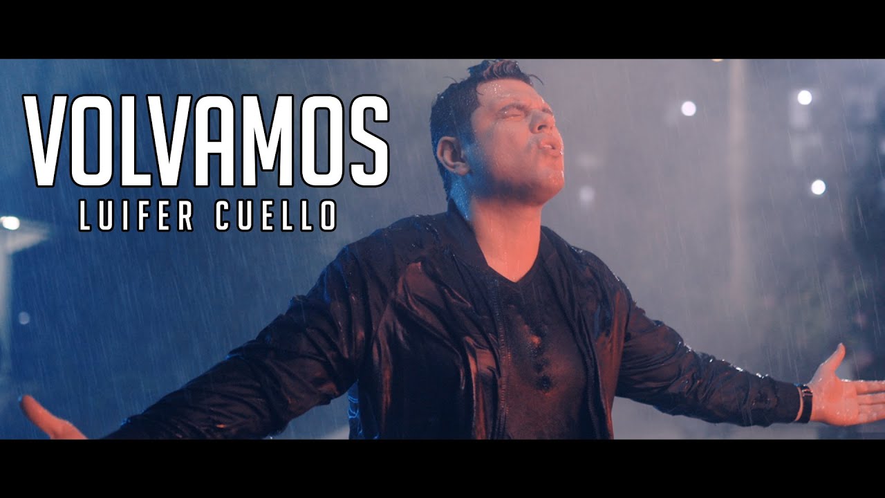 Volvamos - Luifer Cuello