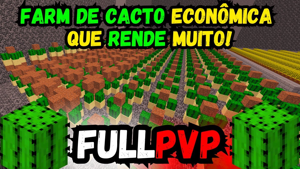 FULLPVP CLÁSSICO - ESSA FARM DE CACTO É BARATA E RENDE MUITA GRANA I ComboPvP