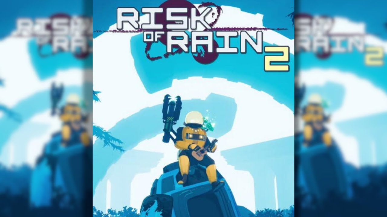 Risk of Rain 2 Hangout