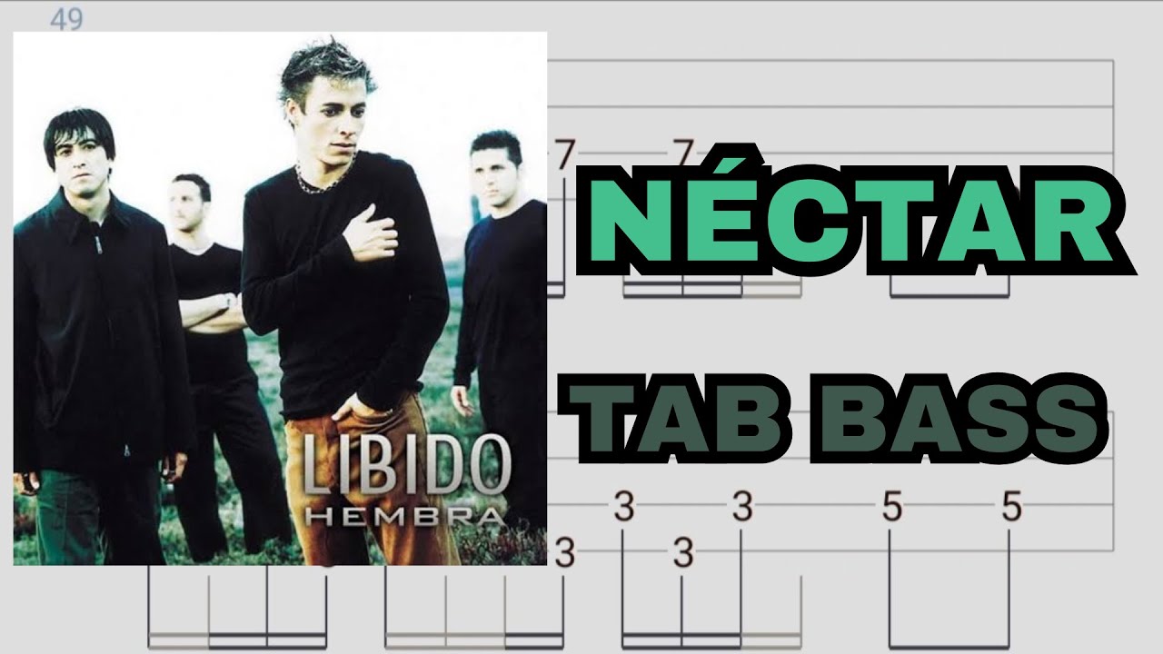 Néctar - Libido | Tab bass + pista sin bajo