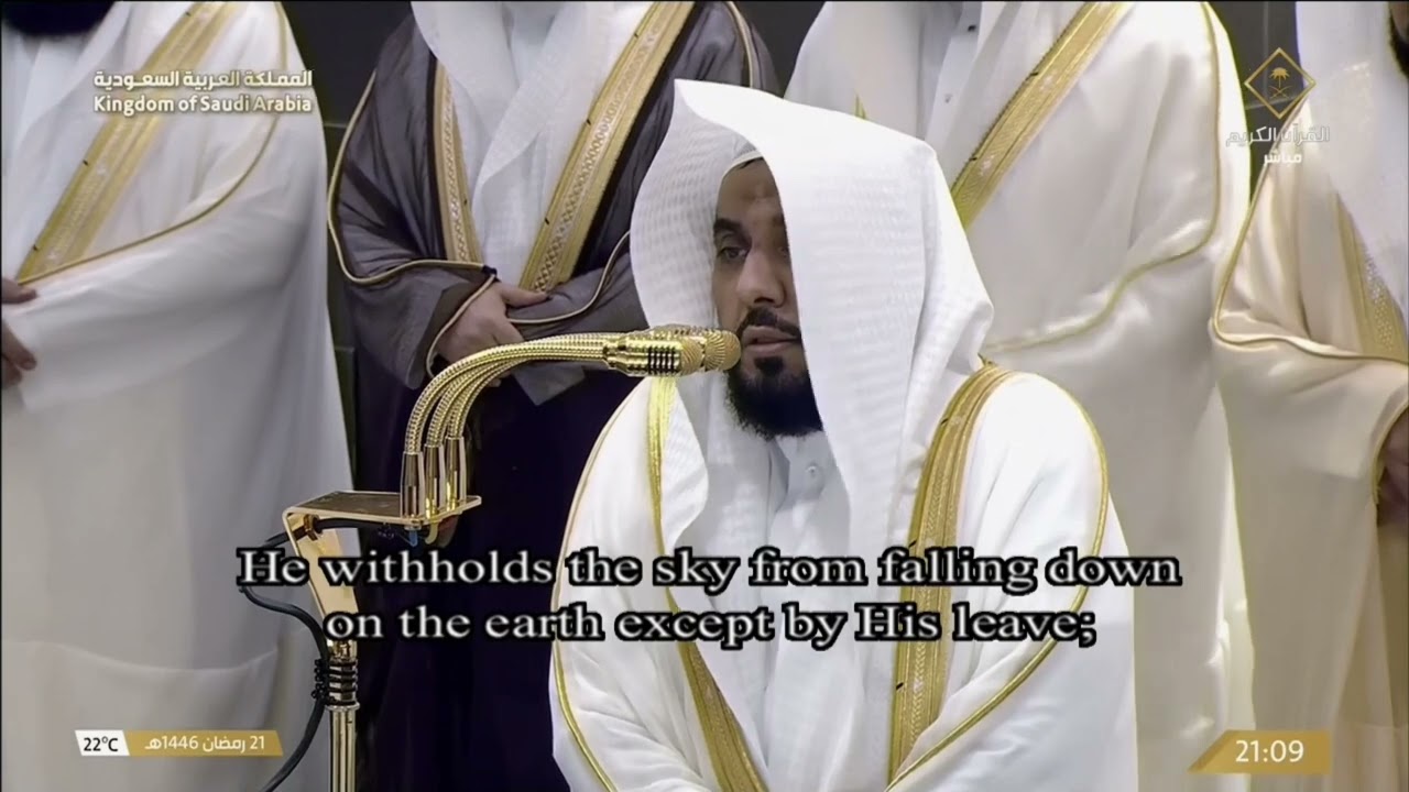 22nd Ramadan 1446 Makkah Taraweeh Sheikh Juhany
