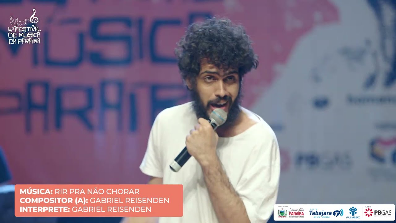 gabriel reisenden - rir pra não chorar (4º festival de música da paraíba)