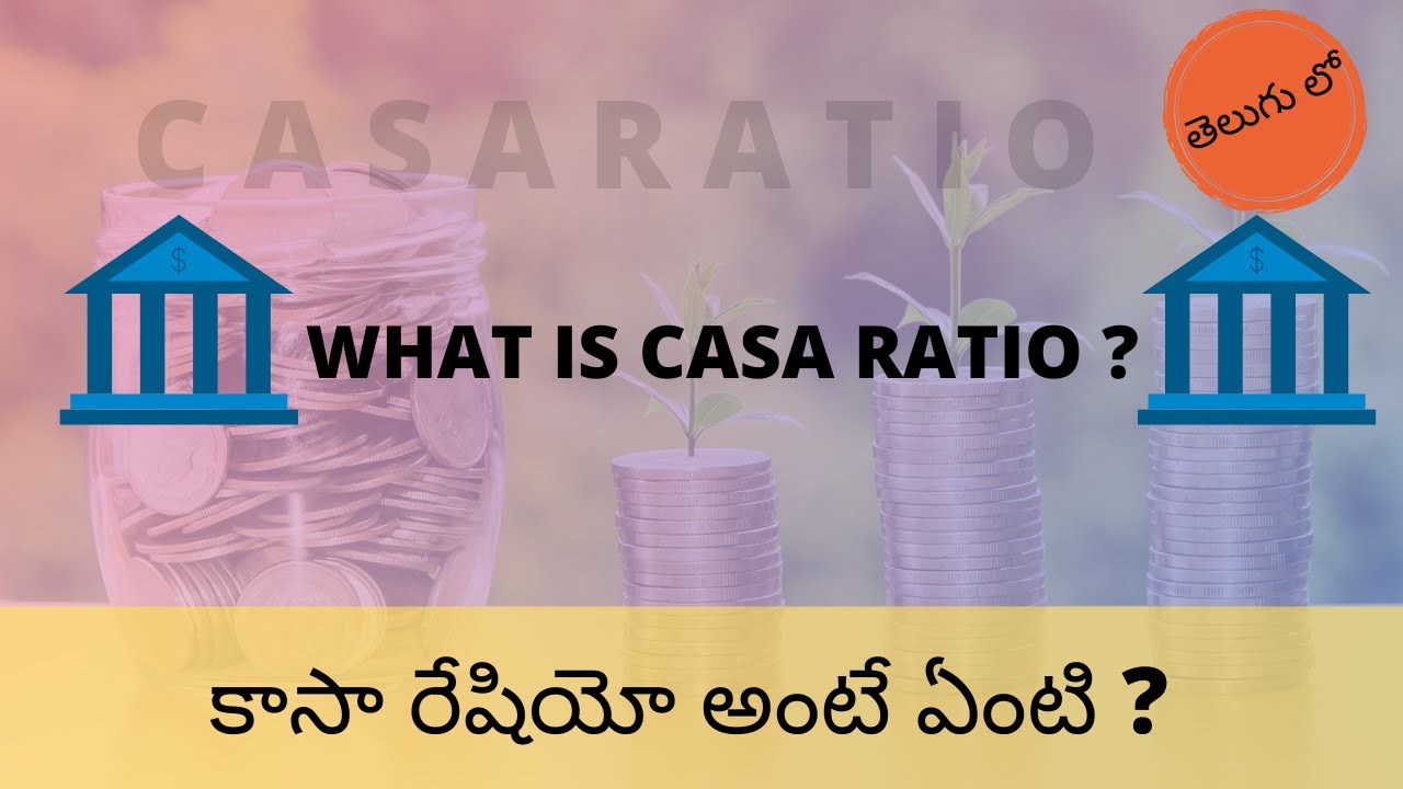 Casa Ratio || what is casa ratio || casa ratio clear explaintion