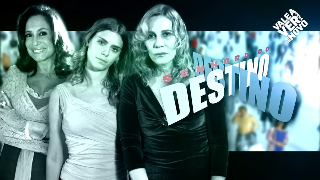 Senhora do Destino | Chamadão de Elenco e História no Vale a Pena Ver de Novo em 2025 - Simulação