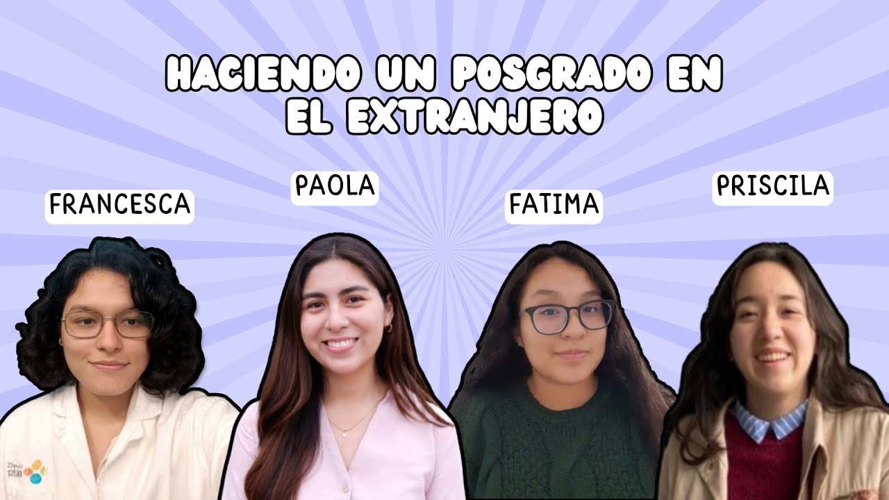 Conversatorio: Haciendo un posgrado en el extranjero