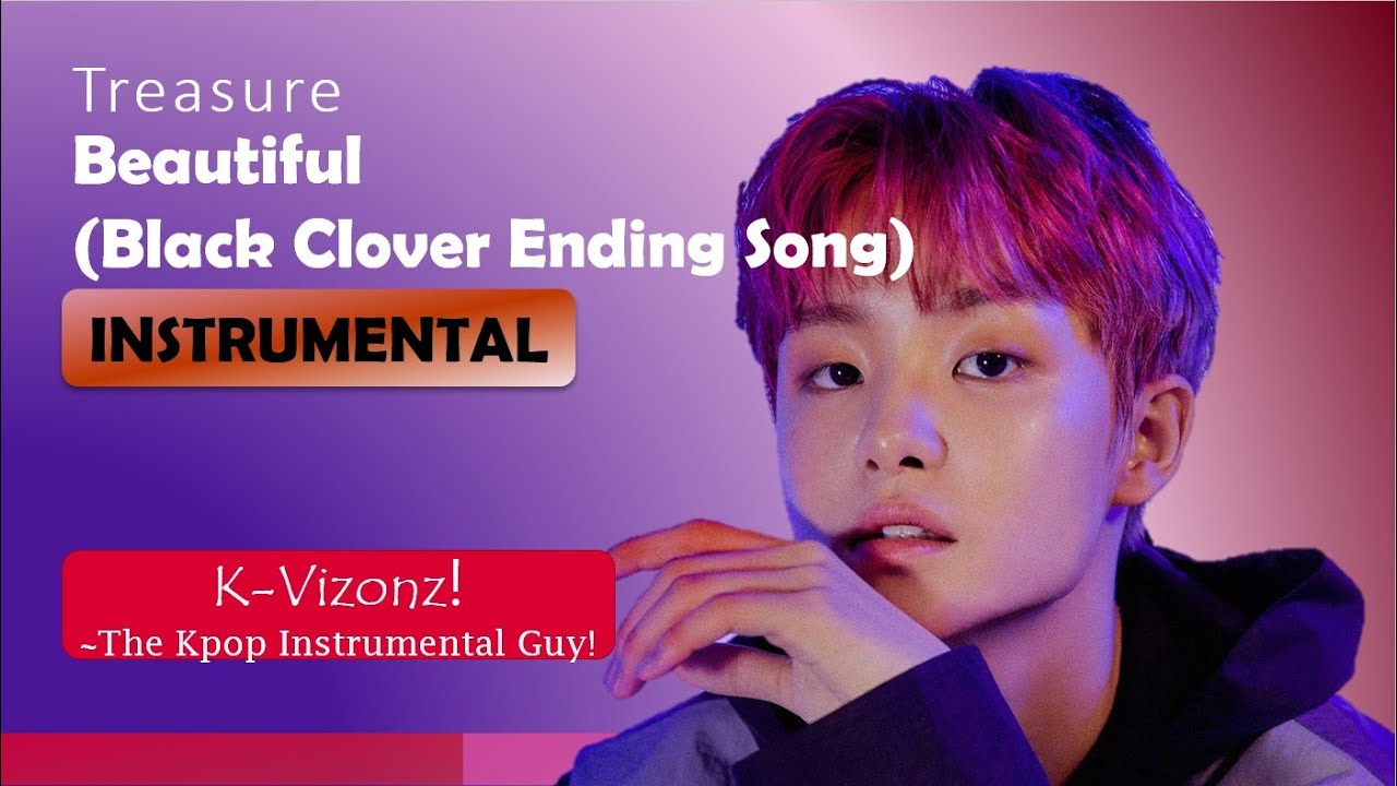 TREASURE - 'BEAUTIFUL' (Black Clover Ending Song) | 𝐊𝐩𝐨𝐩 𝗜𝗻𝘀𝘁𝗿𝘂𝗺𝗲𝗻𝘁𝗮𝗹