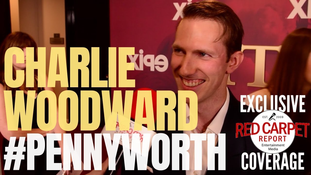 Charlie Woodward interviewed at &ldquo;PENNYWORTH&rdquo; on EPIX's LA Red Carpet Premiere Event