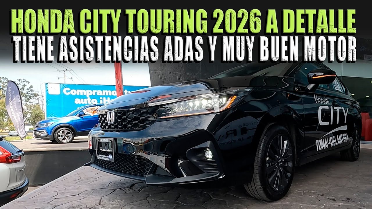 HONDA CITY TOURING 2026 🔴 PODRÍA SER UNO DE LOS MEJORES EN SU CATEGORÍA